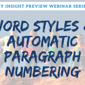 Affinity Insight Preview Series - Word Styles and Automatic Paragraph Numbering | Legal Microsoft Office Training